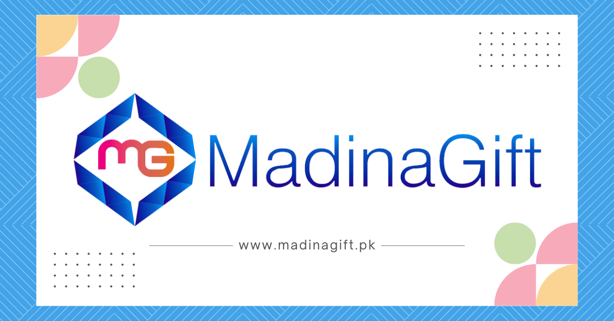 Madina Gift | Pakistan's Trusted Online Shop for Quality Gifts
